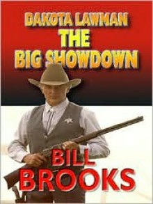 The Big Gundown - Bill Brooks