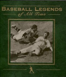 Baseball Legends of All Time - Publications International Ltd.