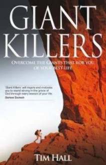 Giant Killers - Tim Hall