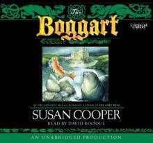 The Boggart - Susan Cooper, David Rintoul