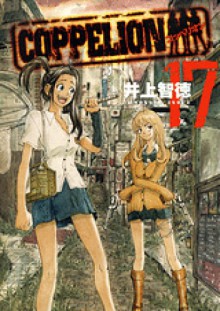 Coppelion tom 17 - Tomonori Inoue