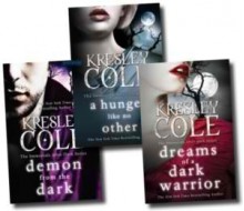 The Immortals After Dark Collection: Dreams Of A Dark Warrior, Demon From The Dark, A Hunger Like No Other - Kresley Cole