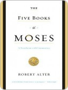 The Five Books of Moses - Anonymous, Harry M. Orlinsky, Robert Alter