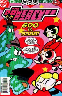 The Powerpuff Girls #14 - Going Squiggly - John Rozum, Phil Moy