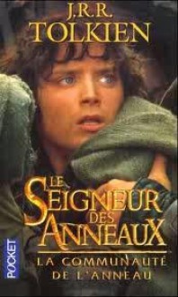 Le Seigneur des Anneaux 1 - La Communauté de l'Anneau - J.R.R. Tolkien, F. Ledoux