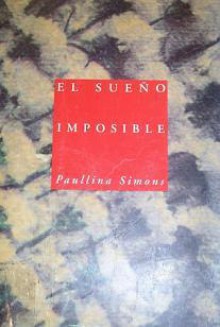 El sueño imposible - Paullina Simons