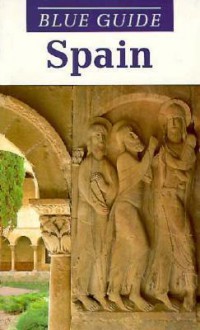 Spain (Blue Guide) - Ian Robertson