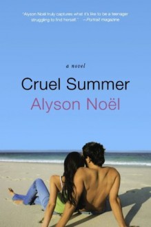 Cruel Summer - Alyson Noel