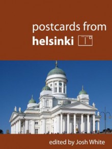 Postcards From Helsinki - Josh White