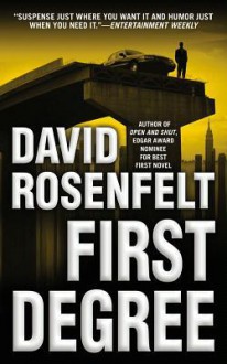First Degree - David Rosenfelt