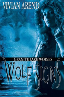 Wolf Signs - Vivian Arend