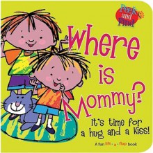 Where Is Mommy? - Ron Berry