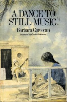 A Dance to Still Music - Barbara Corcoran