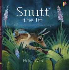 Snutt the Ift - Helen Ward