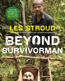 Beyond Survivorman - Les Stroud