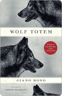 Wolf Totem - Jiang Rong