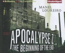 The Beginning of the End - Manel Loureiro