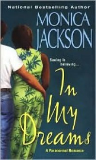 In My Dreams - Monica Jackson