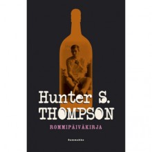 Rommipäiväkirja - Hunter S. Thompson