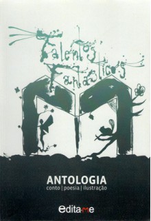 Talentos Fantásticos - Carlos Lopes, Carla Ribeiro, Marcelina Gama Leandro, Joel Puga, Carlos Silva, Emanuel Marques, Emanuel Madalena, Luísa Azevedo, Carlos Ré, Fernando Martins, Miguel Ministro, Ludovico Alves, Carla Marques, João Rogaciano, Luís Miguel Teixeira