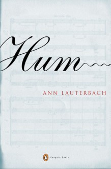 Hum - Ann Lauterbach