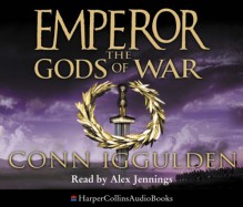 Emperor: The Gods of War (Emperor) - Conn Iggulden