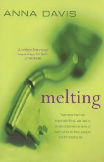 Melting - Anna Davis