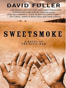 Sweetsmoke - David Fuller