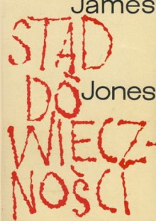 Stąd do wieczności - James Jones