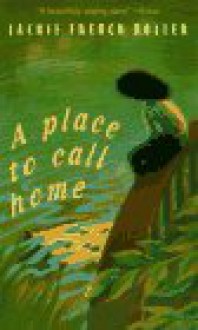 A Place to Call Home - Jackie French Koller