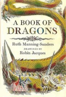 A Book of Dragons - Ruth Manning-Sanders