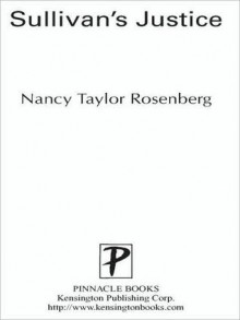 Sullivan's Justice (Carolyn Sullivan #2) - Nancy Taylor Rosenberg