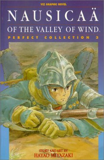 Nausicaa Perfect Collection: Vol 3 (Nausicaa of the Valley of the Wind (Pb)) - Hiyao Miyazaki