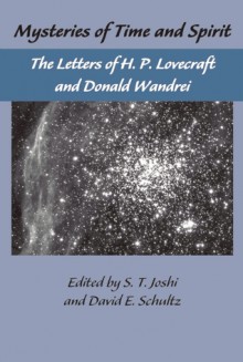 The Letters of H.P. Lovecraft & Donald Wandrei (Letters 1) - H.P. Lovecraft, Donald Wandrei