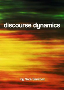 Discourse Dynamics - Sara Sánchez