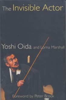 The Invisible Actor (Performance Books) - Lorna Marshall, Lorna Marshall