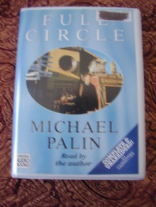 Full Circle - Michael Palin