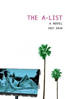 The A-List - Zoey Dean