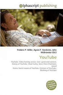 Youtube - Agnes F. Vandome, John McBrewster, Sam B Miller II