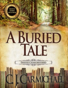 A Buried Tale - C.J. Carmichael