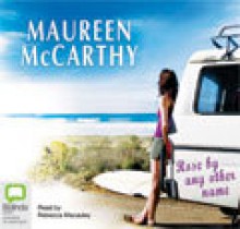 Rose by Any Other Name - Maureen McCarthy, Rebecca Macauley