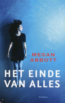 Het einde van alles - Megan Abbott