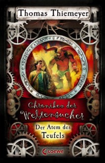 Der Atem des Teufels - Thomas Thiemeyer