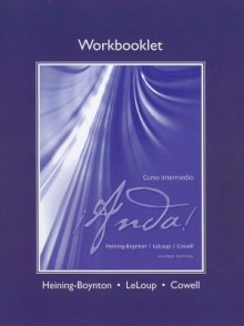 Workbooklet (Printed) for ?Anda! Curso Intermedio - Audrey L. Heining-Boynton