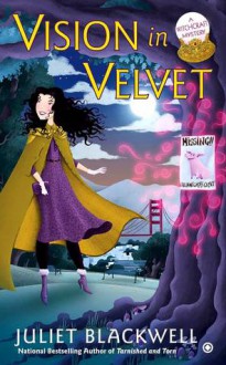 A Vision in Velvet - Juliet Blackwell, Sands Xe