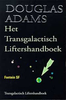 Het transgalactisch liftershandboek - Douglas Adams