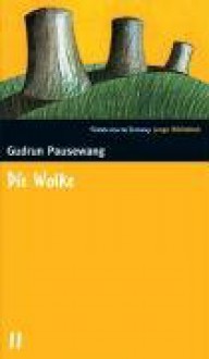 Die Wolke (SZ Junge Bibliothek, #11) - Gudrun Pausewang