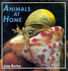 Animals at Home, Burton, 2-4 - Jane Burton