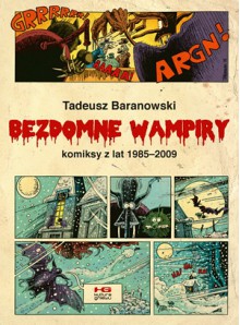 Bezdomne wampiry - Tadeusz Baranowski