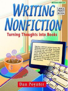 Writing Nonfiction: Turning Thoughts Into Books - Dan Poynter